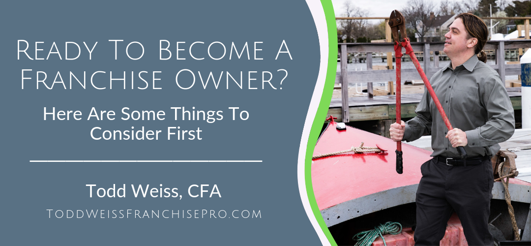 Ready To Become A Franchise Owner?