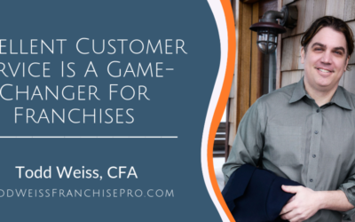 Excellent Customer Service Is A Game-Changer For Franchises